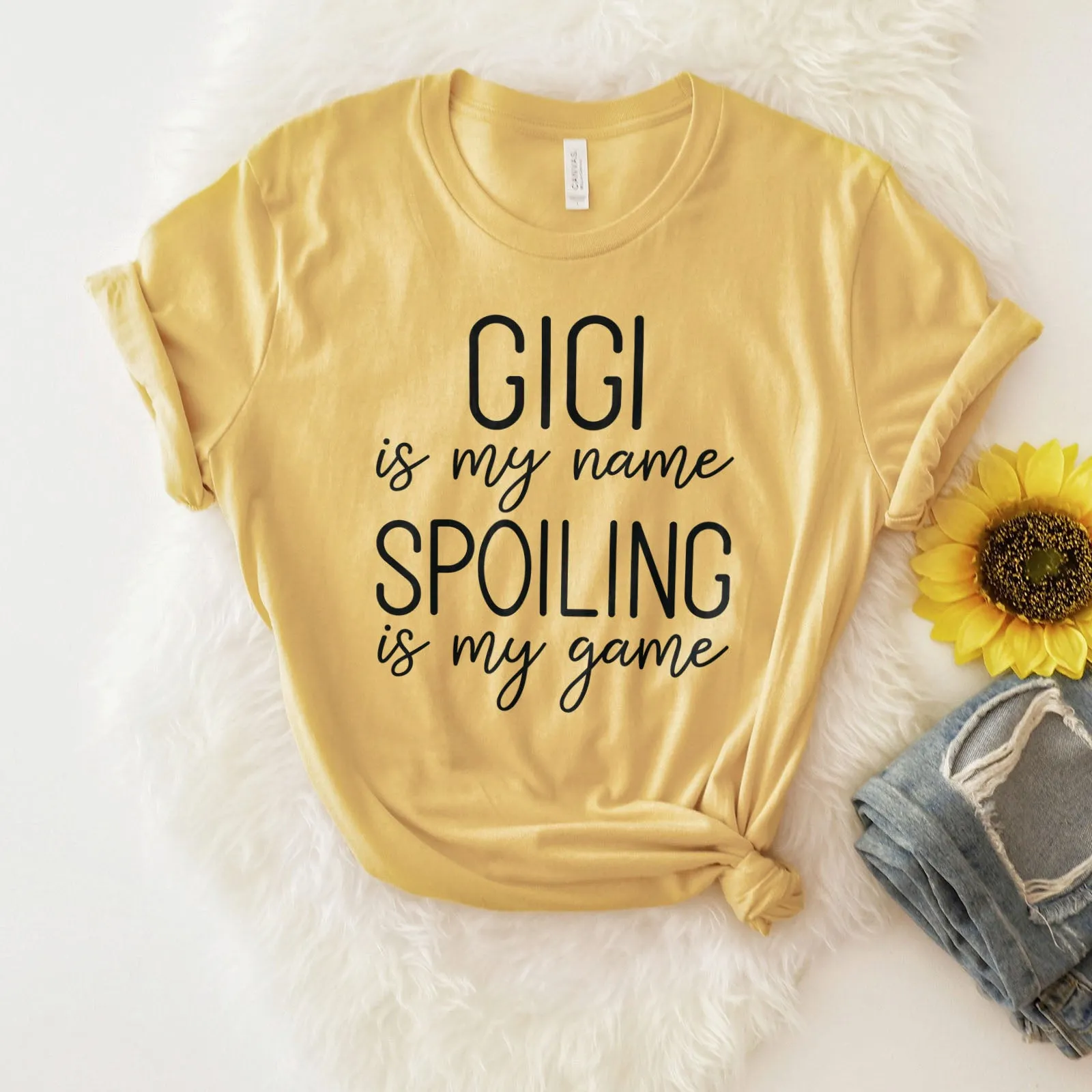 Gigi Is My Name Spoiling Is My Game Tee