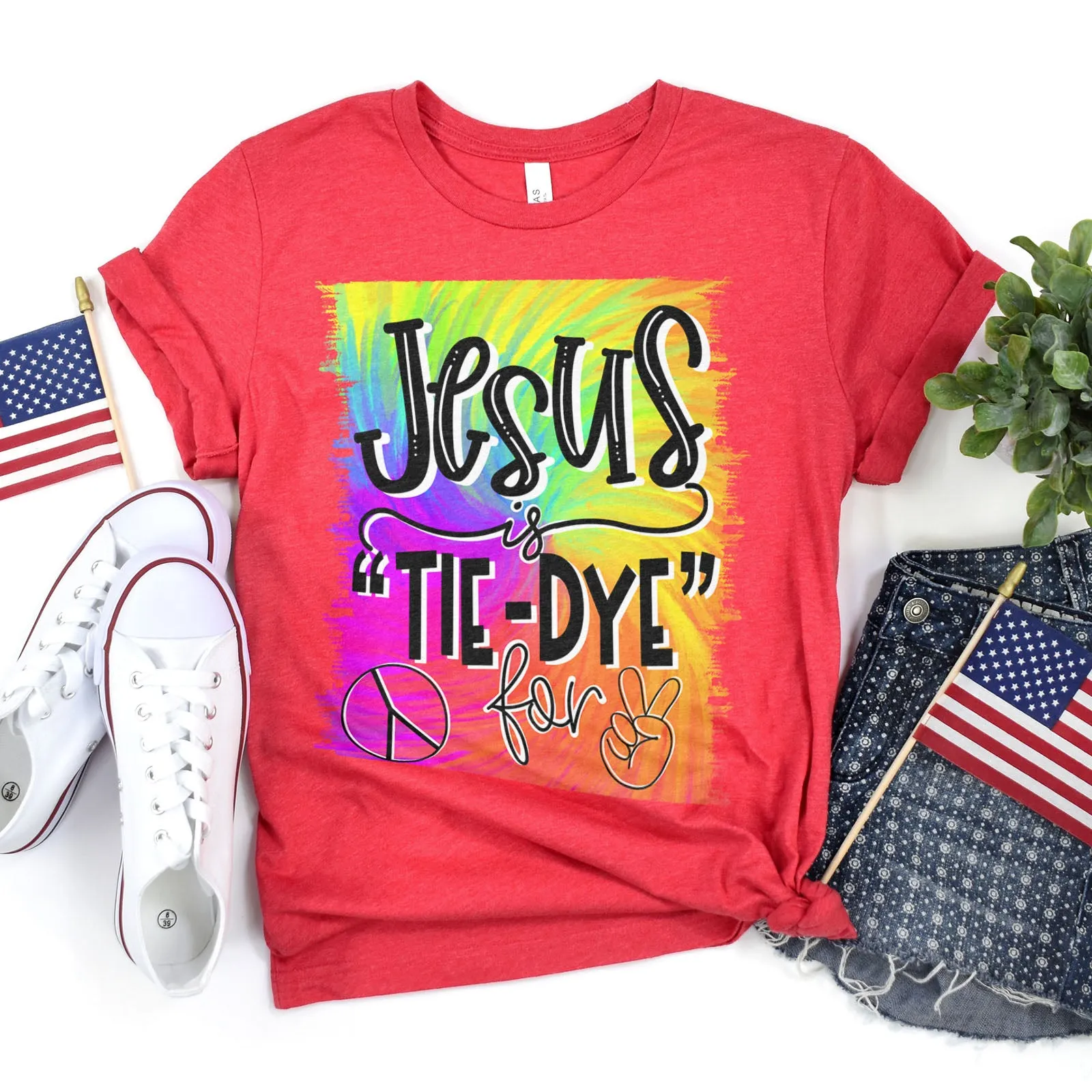 Jesus Is Tie-Dye For Tee