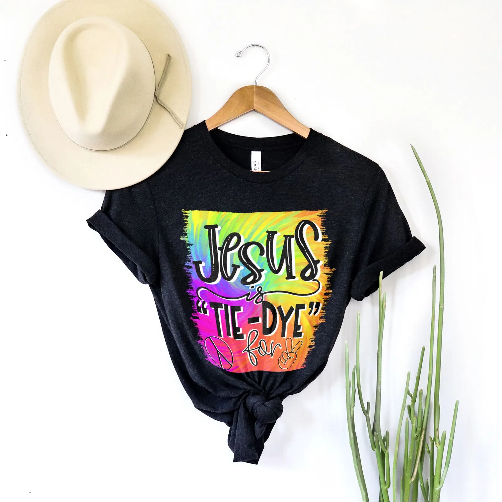 Jesus Is Tie-Dye For Tee