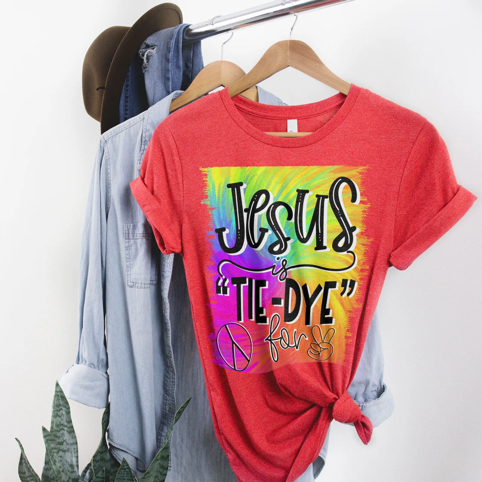 Jesus Is Tie-Dye For Tee